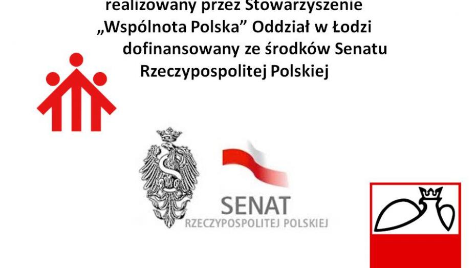 Zaproszenie do udziału w projekcie Stowarzyszenia Wspólnota Polska Oddział w Łodzi