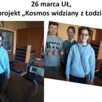 26 marca 2022, projekt "Kosmos widziany z Łodzi"