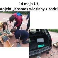 14 maja 2022, projekt "Kosmos widziany z Łodzi"