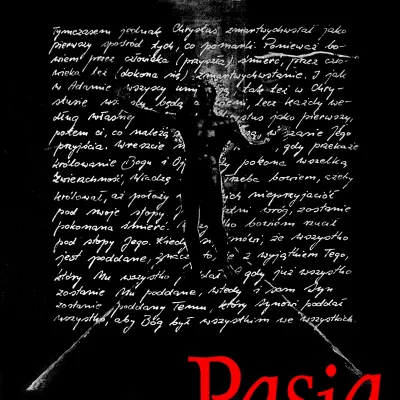 Plakat spektaklu "Pasja" Teatru A. 