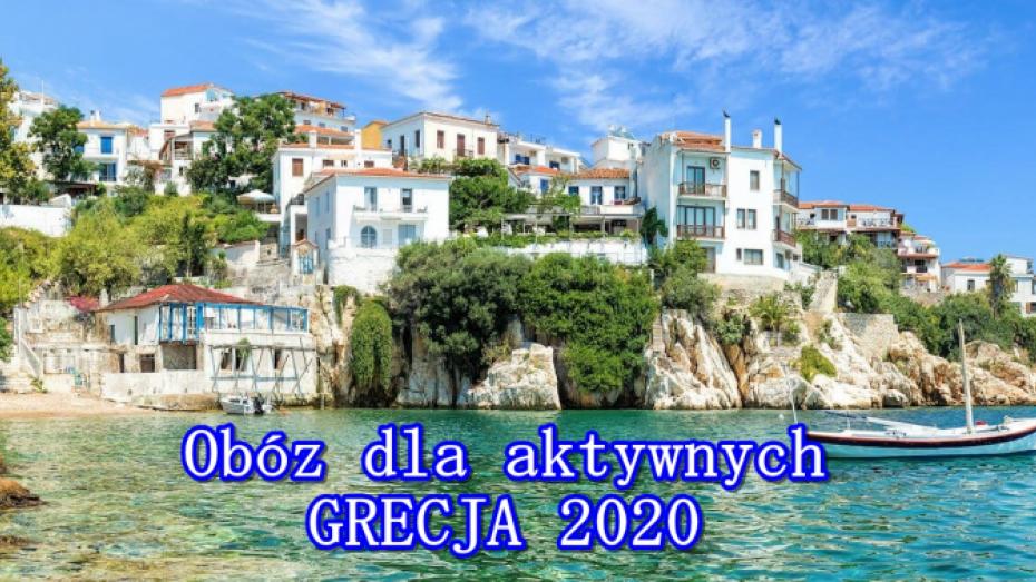 Obóz dla aktywnych - Grecja 2020