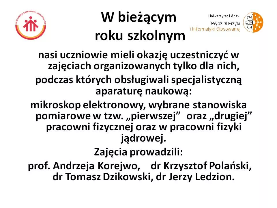 Fizyka - praktyki dla uczniów SLO, 2013/2014
