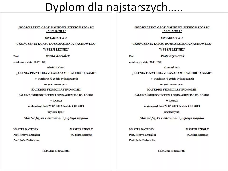 Fizyka - 7 obóz naukowy fizyków