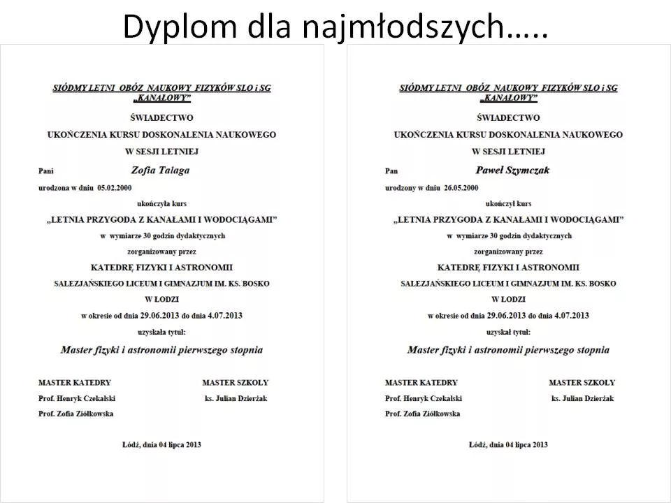 Fizyka - 7 obóz naukowy fizyków