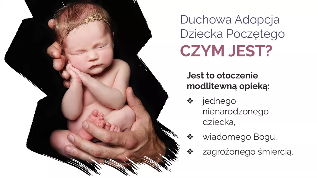 Duchowa Adopcja Dziecka Poczętego 2020 - prezentacja.