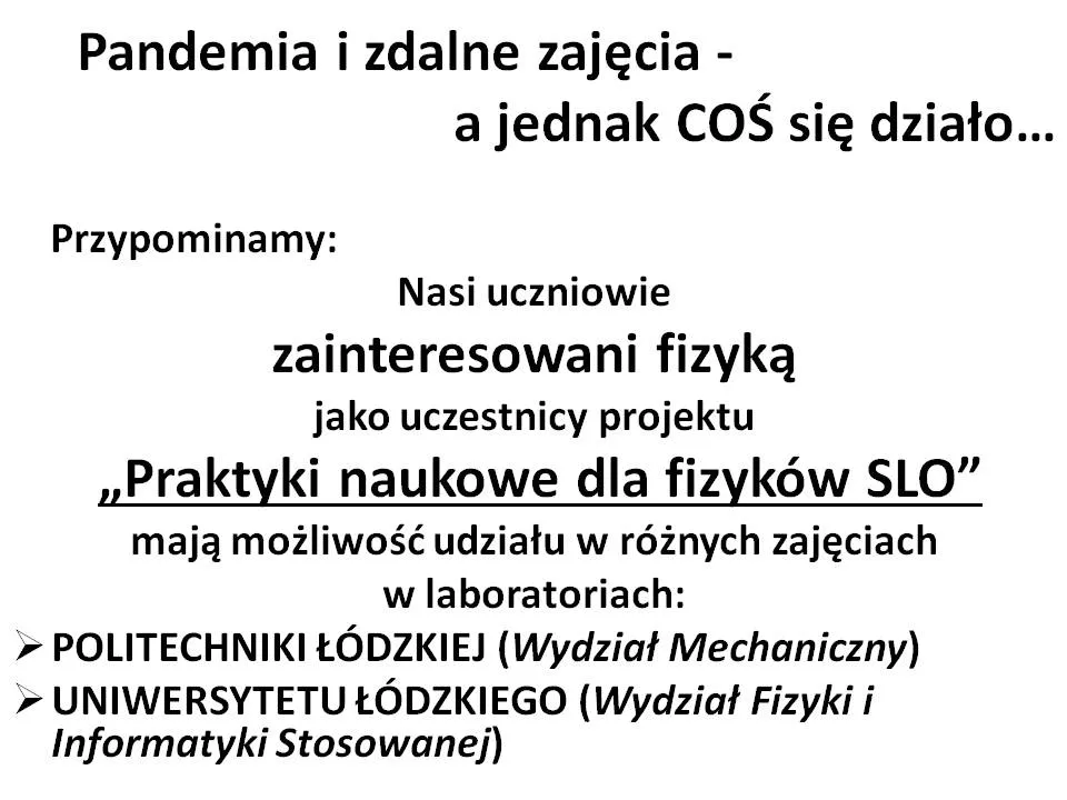 Praktyki naukowe fizyków SLO, rok szkolny 2021/2022