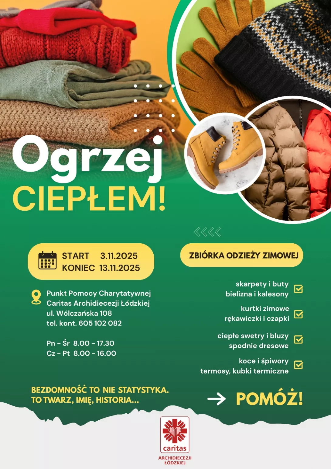 Plakat promujący akcję "Ogrzej ciepłem" prowadzonej przez Caritas Archidiecezji Łódzkiej 
