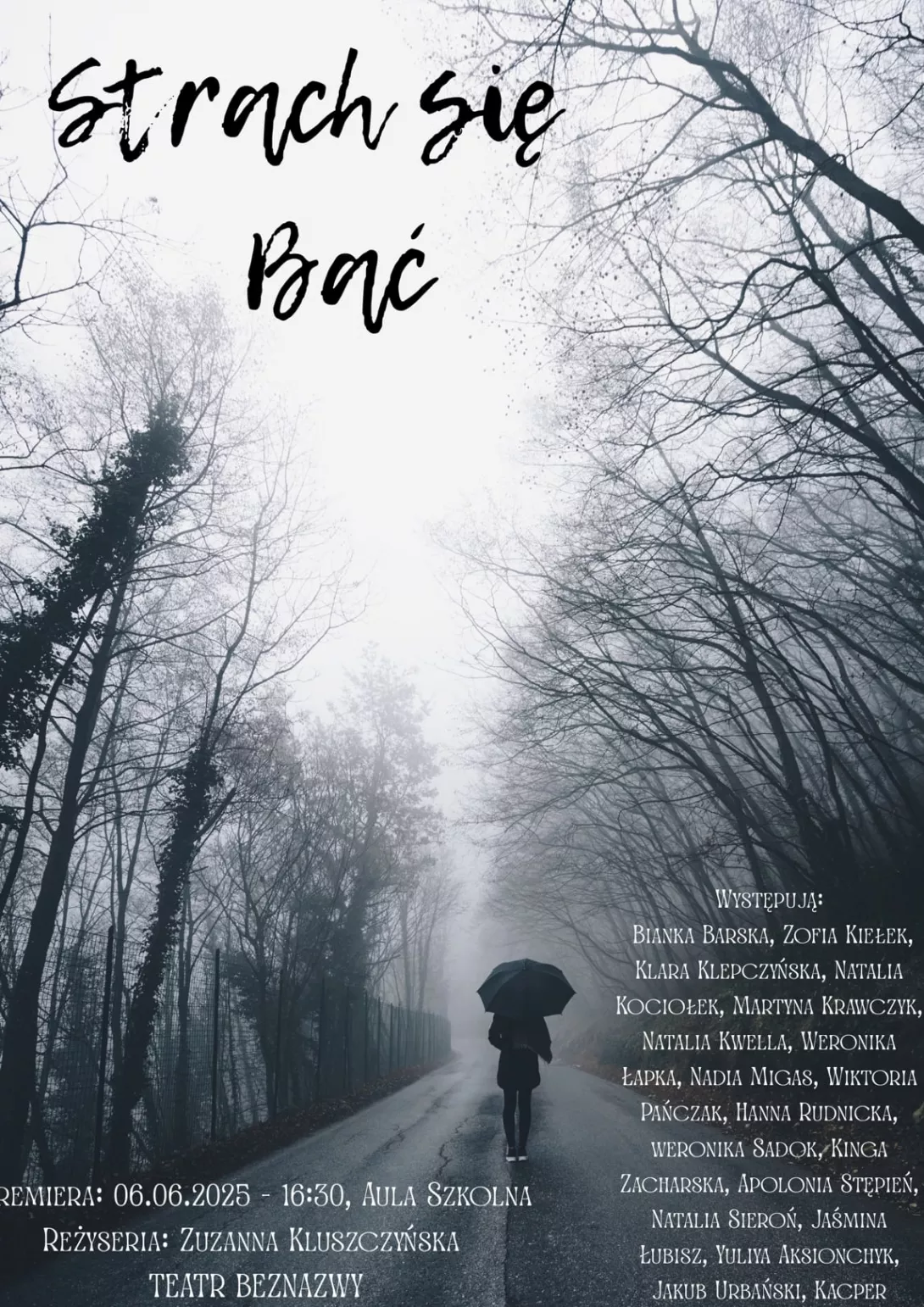 Plakat spektaklu "Strach się bać".
