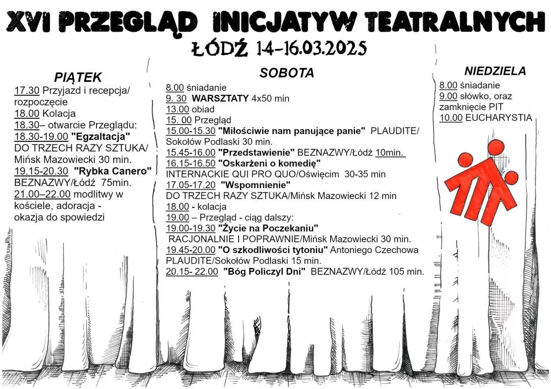 Plan działań w czasie XVI Przeglądu Inicjatyw Teatralnych. 