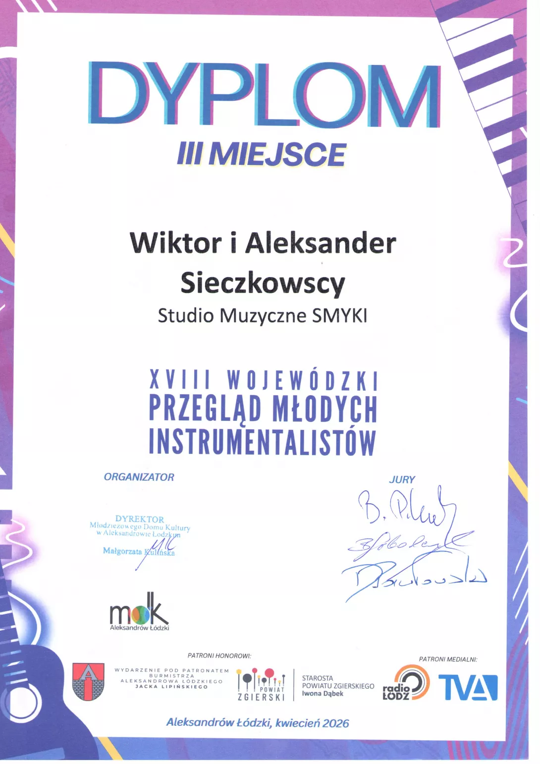 Dyplom braci Sieczkowskich - III miesce w XVIII Wojewódzkim Przeglądzie Młodych Instrumentalistów w MDK w Aleksandrowie Łódzkim.