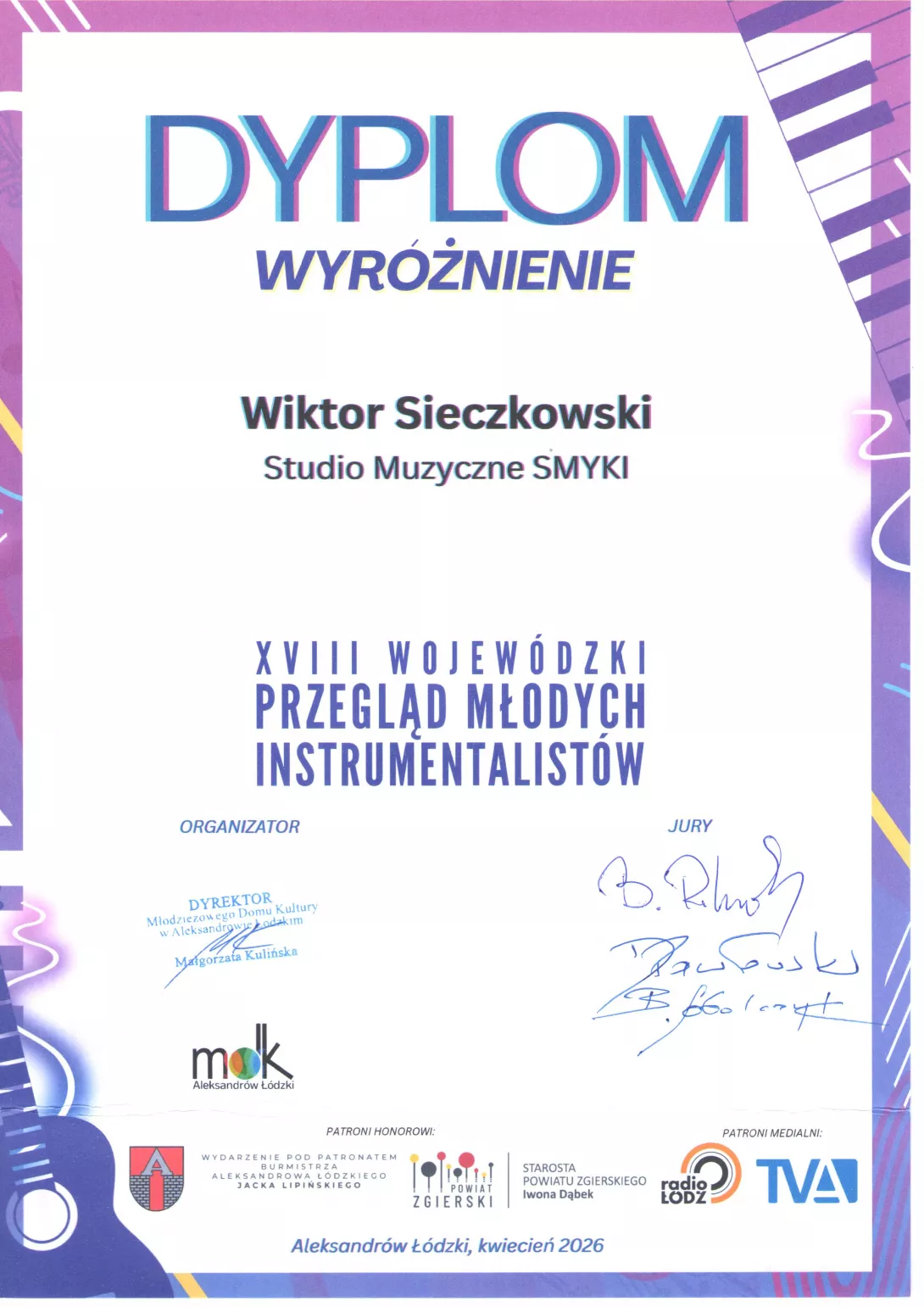 Dyplom Wiktora Sieczkowskiego - wyróżnienie w XVIII Wojewódzkim Przeglądzie Młodych Instrumentalistów w MDK w Aleksandrowie Łódzkim.